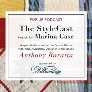 The StyleCast Podcast - Interview w/ Anthony Baratta about Colonial Williamsburg